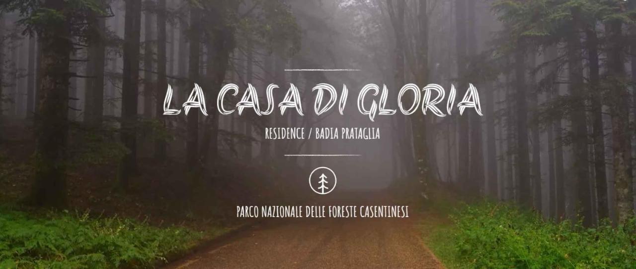 La Casa Di Gloria - Residence Affitta Camere Badia Prataglia Bagian luar foto